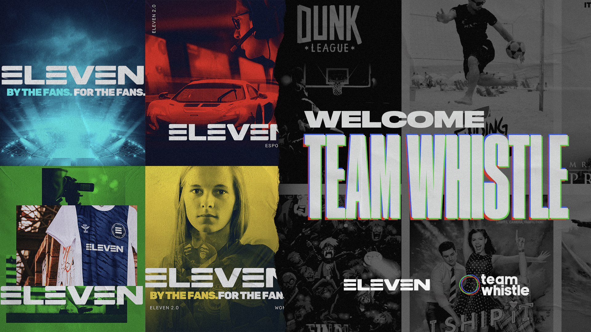 Eleven Expands Further With Team Whistle Acquisition Sportbusiness