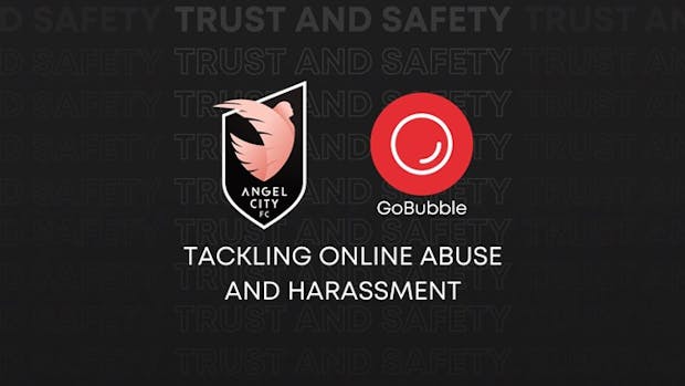 Angel City FC partners with GoBubble to tackle online abuse and harassment 